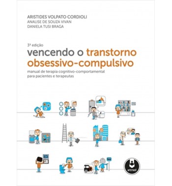 Vencendo o Transtorno Obsessivo-Compulsivo