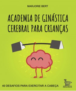 Academia de ginástica cerebral para crianças