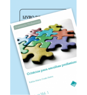 Critérios para Escolhas Profissionais - Livro de instruções