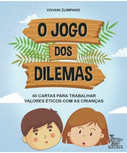 O jogo dos dilemas