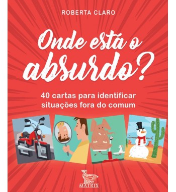 Onde está o absurdo?