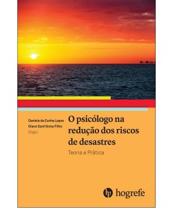 O Psicólogo na Redução dos Riscos de Desastres