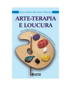 Arte-terapia e Loucura