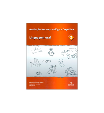 Avaliação Neuropsicológica Cognitiva (2): Linguagem oral