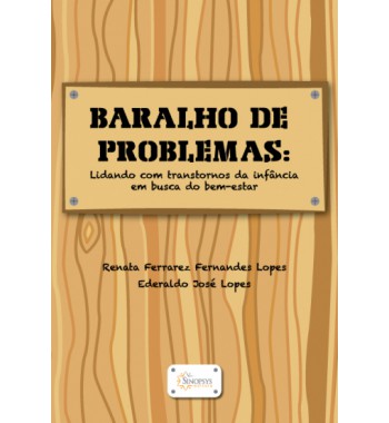 Baralho de Problemas - Lidando com transtornos da infância em busca do bem-estar