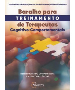 Baralho para treinamento de terapeutas cognitivo-comportamentais: desenvolvendo competências e metacompetências