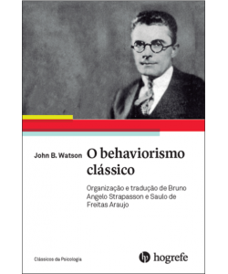 O Behaviorismo Clássico