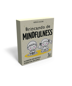 Brincando de Mindfulness