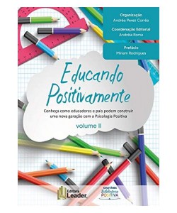 Educando Positivamente -Vol II