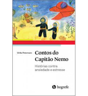 Contos do Capitão Nemo - Histórias contra ansiedade e estresse