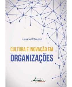 Cultura e Inovação em Organizações 