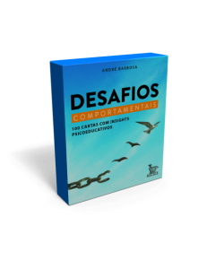 Desafios Comportamentais - 100 cartas com Insights Psicoeducativos