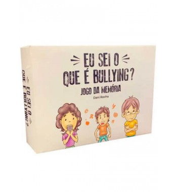 Eu sei o que é Bullying? Jogo da Memória