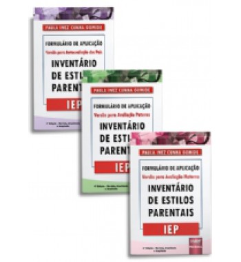 IEP - COMBO de Formulários de Aplicação - Versão para Avaliação Paterna + Versão para Avaliação Materna + Versão para Autoavaliação dos Pais