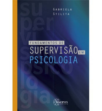 Fundamentos de Supervisão em Psicologia