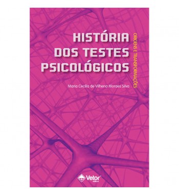 História dos Testes Psicológicos: Origens e Transformações