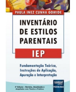 IEP - Inventário de Estilos Parentais - Livro de Instrução