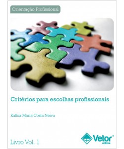 Critérios para Escolhas Profissionais - Kit 