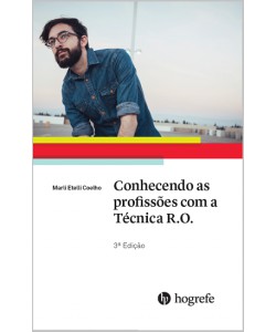 RO - CONHECENDO AS PROFISSÕES COM A TÉCNICA R.O.