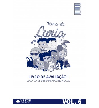 LURIA - Livro de Avaliação I - Gráfico de Desempenho Individual Vol. 6 (25 fls.)