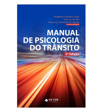 Manual de Psicologia do Trânsito 2ª Edição