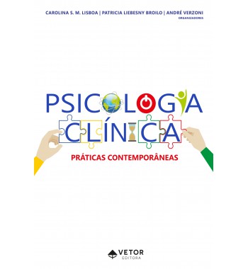 Psicologia Clínica: Práticas Contemporâneas