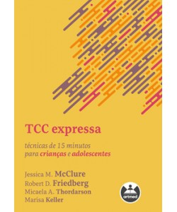 TCC  Expressa - Técnicas de 15 minutos para Crianças e Adolescentes