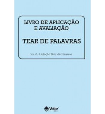 Tear de Palavras - Livro de Aplicação e Avaliação