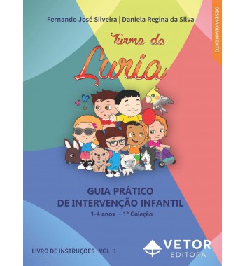 Turma da Luria - Guia Prático de Intervenção Infantil - KIT