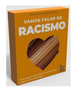 Vamos falar de Racismo