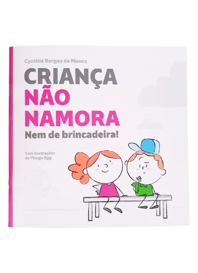 Criança não namora
