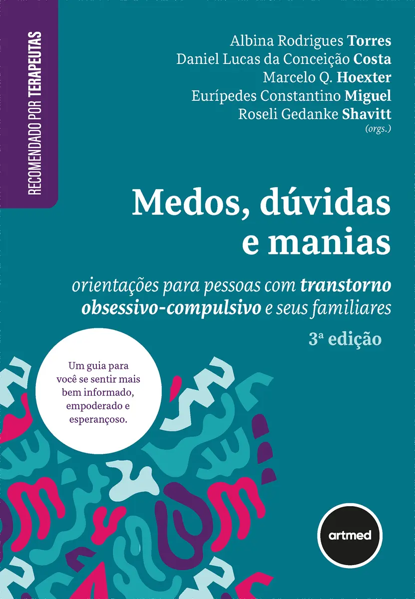 Medos, Dúvidas e Manias